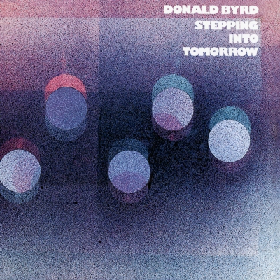 洋楽 Donald Byrd Stepping Into Tomorrow LP Amazon.co.jp: Stepping Into Tomorrow: ミュージック