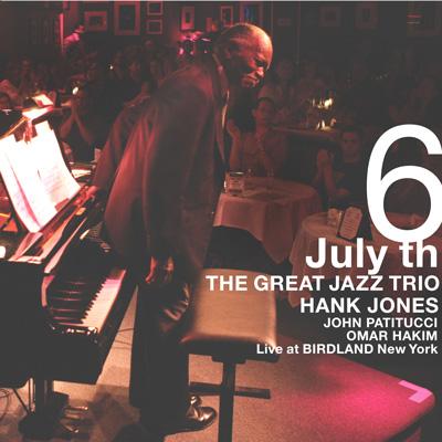 July 6th -live At Birdland New York- : The Great Jazz Trio