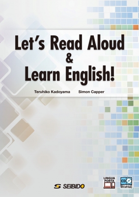 Let's Read Aloud & Learn English! 音読で始める基礎英語