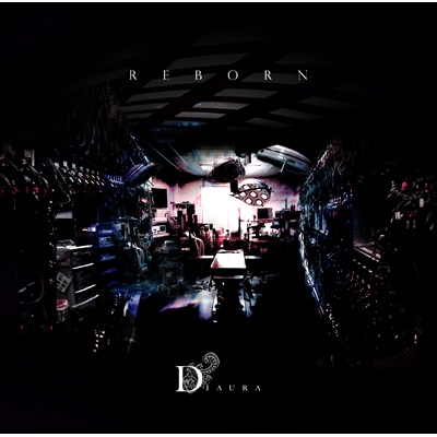 REBORN (+DVD)【初回限定A-TYPE】 : DIAURA | HMV&BOOKS online - AINS-9