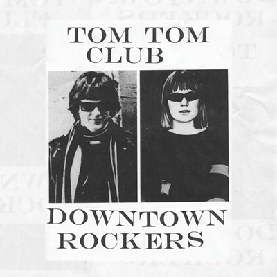 ダウンタウン・ロッカーズ Downtown Rockers : Tom Tom Club | HMV&BOOKS online - VICP-65137