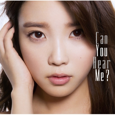 Can You Hear Me? 【通常盤】 : IU | HMV&BOOKS online - TOCT-29129