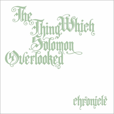 boris / 目をそらした瞬間 目をそらした瞬間 -the thing which solomon overlooked-chronicle