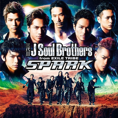 SPARK (+DVD) : 三代目 J SOUL BROTHERS from EXILE TRIBE | HMV&BOOKS 