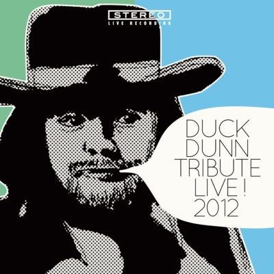 Duck Dunn Tribute Live! 2012