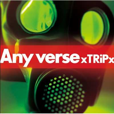 xTRiPx Any verse CD音源　アルバム Any Verse : xTRiPx | HMV&BOOKS online - SDR-249B