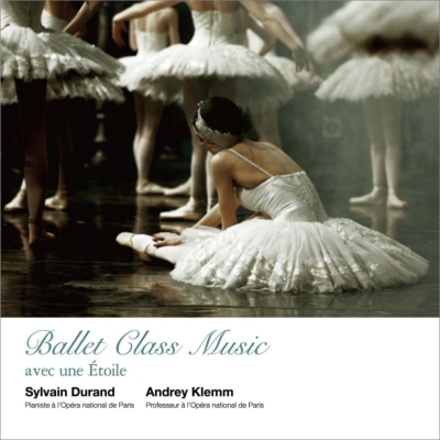 Ballet Class Music : Sylvain Durand(P) : Ballet & Dances