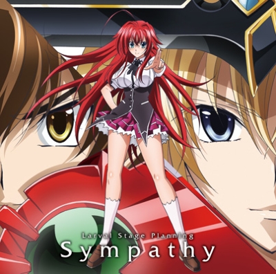 Sympathy TVアニメ『ハイスクールD×D NEW』OP主題歌 : Larval Stage Planning | HMV&BOOKS  online - LACM-14107