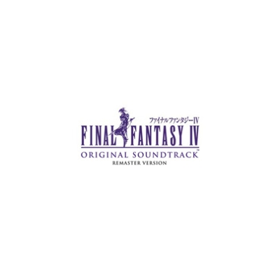 FINAL FANTASY IV Original Sound Track Remaster Version | HMV&BOOKS 