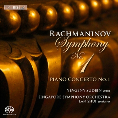 Symphony No.1, Piano Concerto No.1 : Lan Shui / Singapore Symphony  Orchestra, Sudbin(P)(Hybrid) : Rachmaninov, Sergei (1873-1943) | HMV&BOOKS  online : Online Shopping & Information Site - BISSA2012 [English Site]