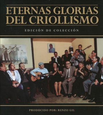 Eternas Glorias Del Criollismo ムシカ クリオーヤ 永遠の輝き Hmv Books Online Bnscd 7707