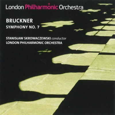交響曲第７番 スクロヴァチェフスキ＆ロンドン・フィル : ブルックナー