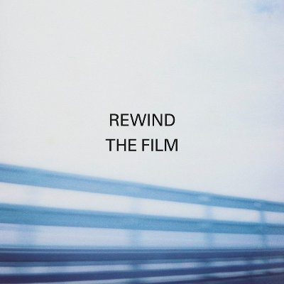Rewind The Film (アナログレコード)