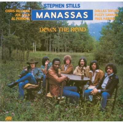 Down The Road : Stephen Stills / Manassas | HMV&BOOKS online