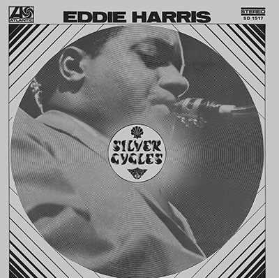 Silver Cycles : Eddie Harris | HMV&BOOKS online - WPCR-27474