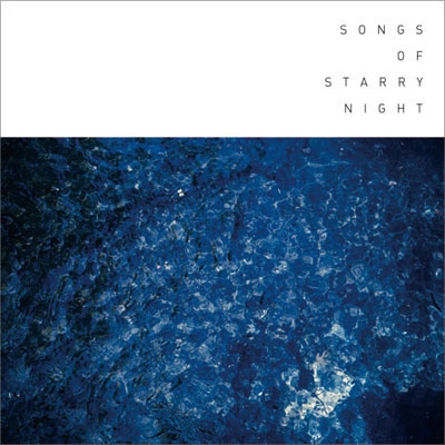 Songs Of Starry Night | HMV&BOOKS online - PDIP-6540