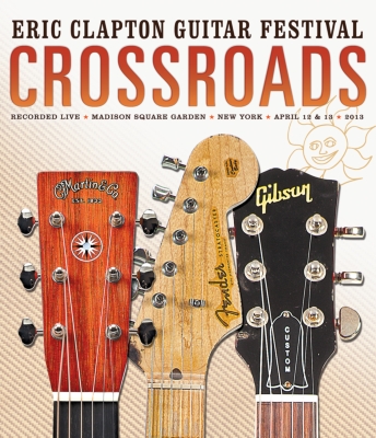 Crossroads Guitar Festival 2013 : Eric Clapton | HMV&BOOKS online