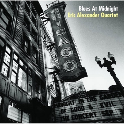 Blues At Midnight: 真夜中のブルース : Eric Alexander | HMV&BOOKS