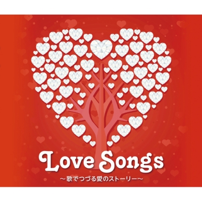 Love Songs: ラヴ ソングス -歌でつづる愛のストーリー- | HMV&BOOKS 