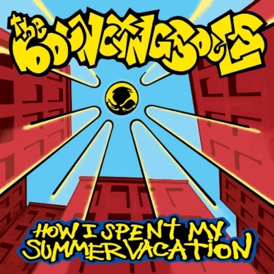 How I Spent My Summer Vacation (アナログレコード) : Bouncing Souls 