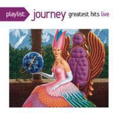Playlist: Journey Greatest Hits Live