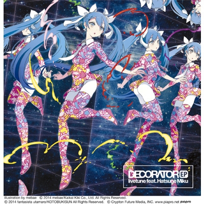 DECORATOR EP : livetune feat. 初音ミク | HMV&BOOKS online - TFCC-86463