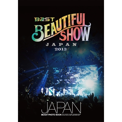 2013 BEAUTIFUL SHOW BEAST CONCERT in Japan PHOTO BOOK【BEAST LIVE 