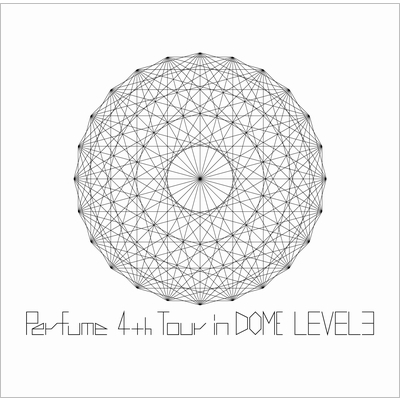 Perfume 4th Tour in DOME 「LEVEL3」 [DVD]【通常盤】 : Perfume