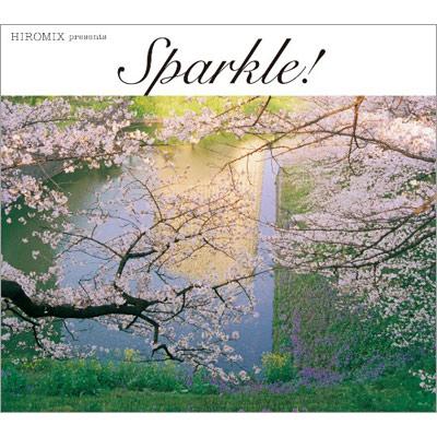 アート・デザイン・音楽 Hiromix Paris Hiromix Presents Sparkle! | HMV&BOOKS online - TRCP45IRM