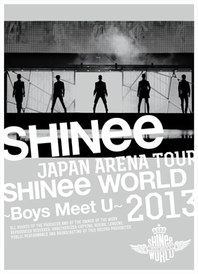 JAPAN　ARENA　TOUR　SHINee　WORLD　2013～Boys