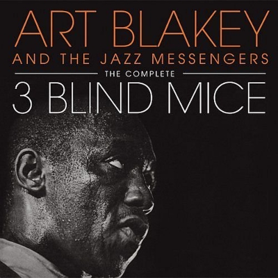 Complete Three Blind Mice : Art Blakey | HMV&BOOKS Online - 99093