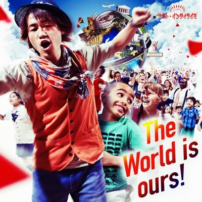 Hmv店舗在庫一覧 The World Is Ours ナオト インティライミ Hmv Books Online Umck 5474