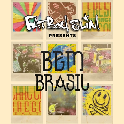 Fatboy Slim Presents Bem Brasil! : Fatboy Slim | HMV&BOOKS online