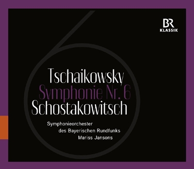 ショスタコーヴィチ：交響曲第６番、チャイコフスキー：交響曲第６番『悲愴』　ヤンソンス＆バイエルン放送交響楽団（2013）