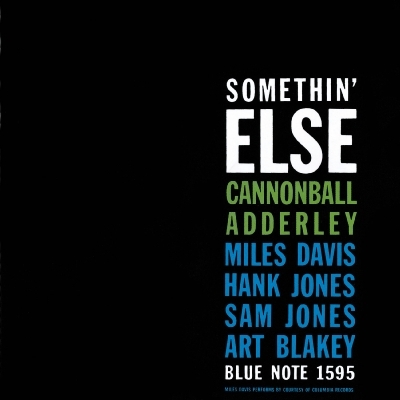 Somethin' Else : Cannonball Adderley / Miles Davis | HMV&BOOKS