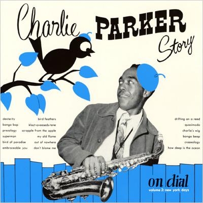 Charlie Parker Story On Dial Vol.2 : Charlie Parker