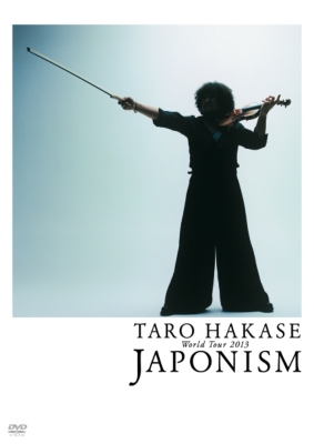 Taro Hakase World Tour 2013 JAPONISM : 葉加瀬太郎 | HMV&BOOKS