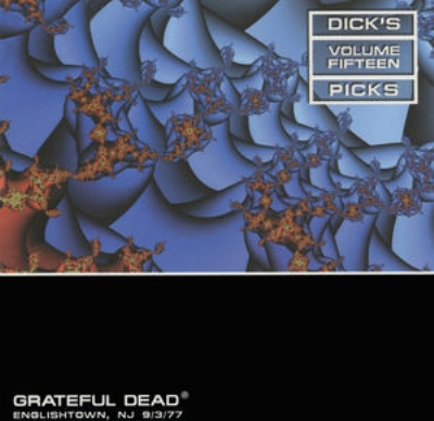 Dick's Picks 15: Raceway Park Englishtown Nj 9 / 3 / 77 : Grateful Dead ...