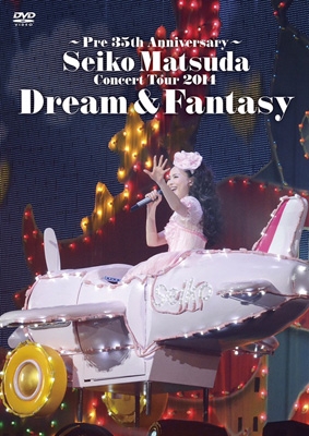 Pre 35th Anniversary～Seiko Matsuda Concert Tour 2014 Dream 