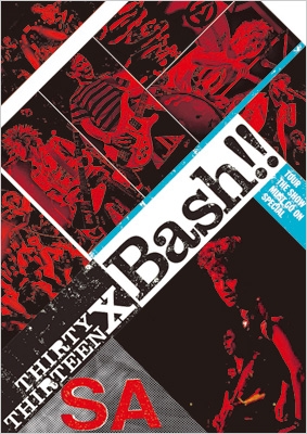 Thirty Thirteen Bash Tour The Show Must Go On Special Sa Hmv Books Online Pad 2 3