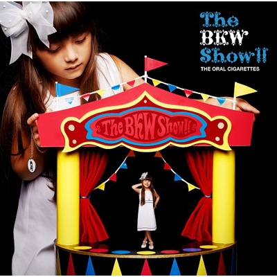 The BKW Show!! : THE ORAL CIGARETTES | HMV&BOOKS online - AZCS-1038