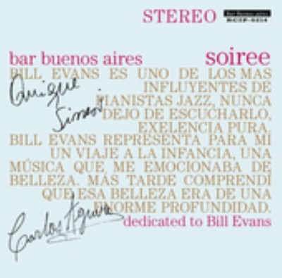 Bar Buenos Aires Soiree -dedicated To Bill Evans | HMV&BOOKS