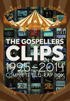 THE GOSPELLERS CLIPS 1995-2014 ～Complete Blu-ray Box 