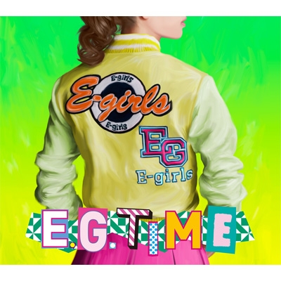 E.G.TIME (2CD+Blu-ray)【初回限定盤】 : E-girls | HMVu0026BOOKS online - RZCD-59762/3