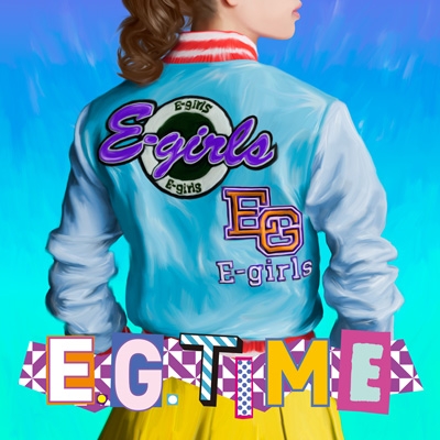 E.G.TIME : E-girls | HMV&BOOKS online - RZCD-59768