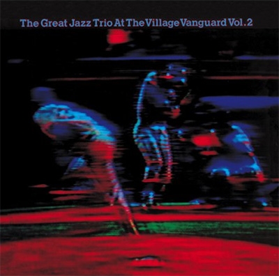 At The Village Vanguard Vol.2 : The Great Jazz Trio | HMV&BOOKS 