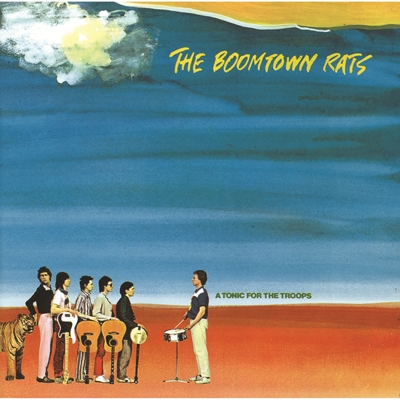 Tonic For The Troops : Boomtown Rats | HMV&BOOKS online