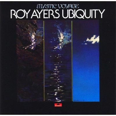 ロイ・エアーズ/ミスティック・ヴォヤージ Mystic Voyage (Version) - Roy Ayers featuring Carla Vaughn