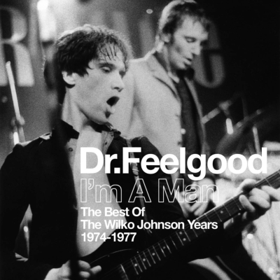 I'm A Man (The Best Of The Wilko Johnson Years 1974-1977) : Dr. Feelgood |  HMVu0026BOOKS online - 2564.623934