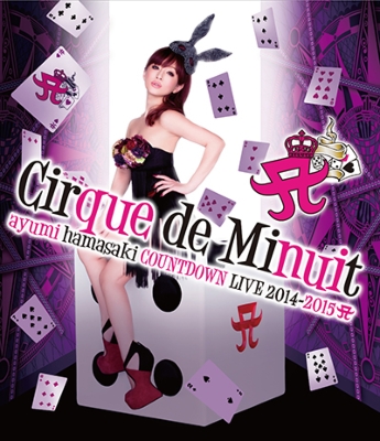 ayumi hamasaki COUNTDOWN LIVE2014-2015 A(ロゴ)Cirque de Minuit